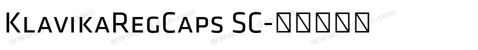 KlavikaRegCaps SC字体转换
